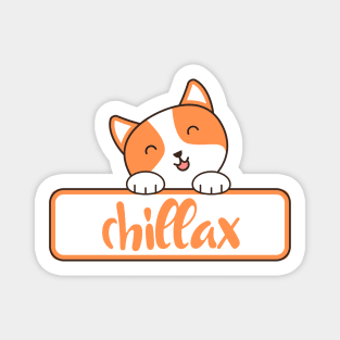 Chillax Magnet