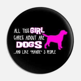 All this GIRL cares about are DOGS ....and like *maybe* 3 people Pin