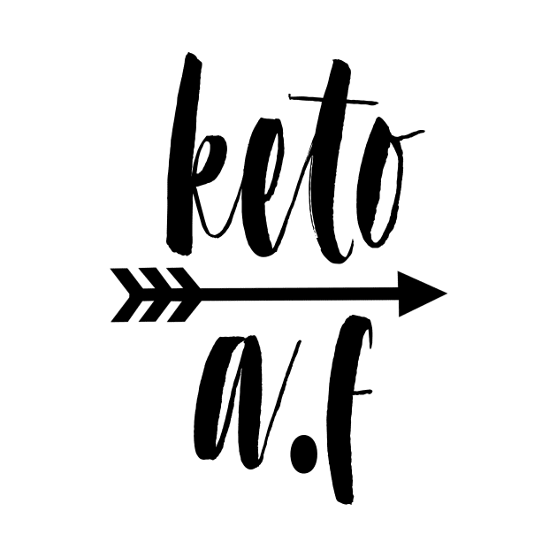 Keto AF by RaptureMerch