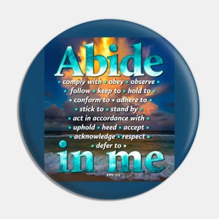 Abide in Me Pin