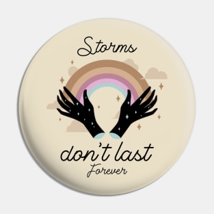 Storms Don't Last Forever Hope Quote Pin