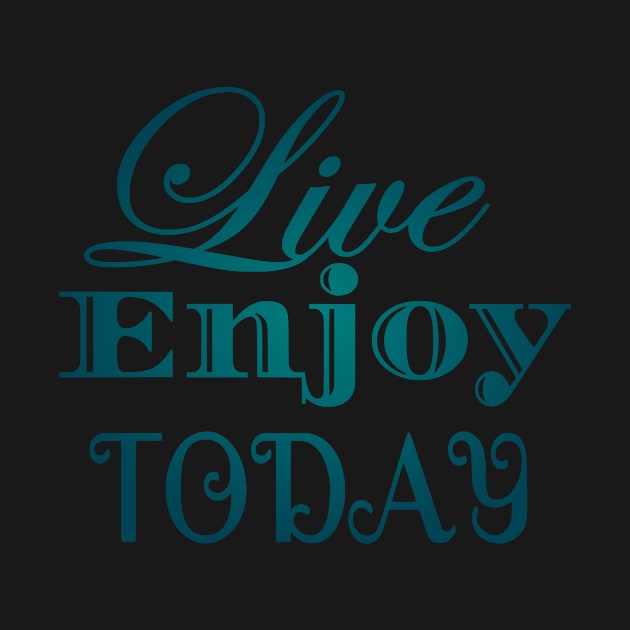 Live Enjoy Today by Shop Ovov