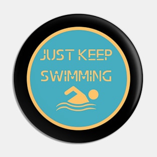 Vintage Just Keep Swimming Pin