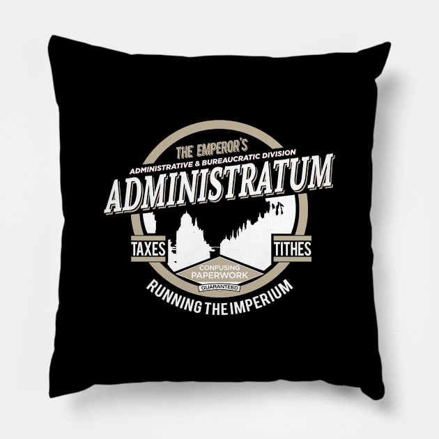 Administratum - Running the emperium Pillow by Exterminatus