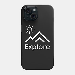 Explore Phone Case