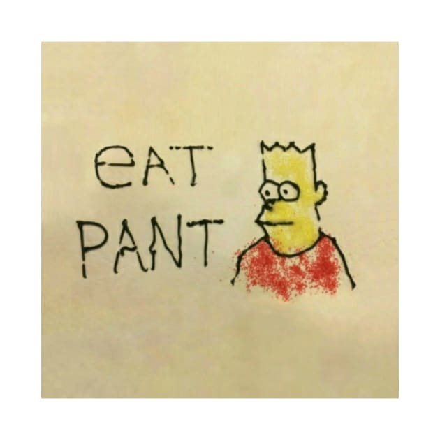 Eat Pant by alutaps