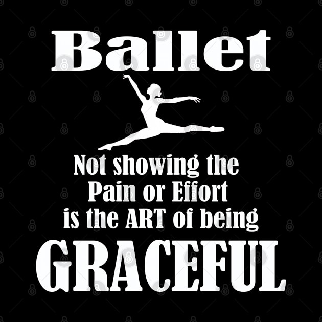 Ballet Dancer - Ballet Not Showing The Pain Or Effort by Kudostees