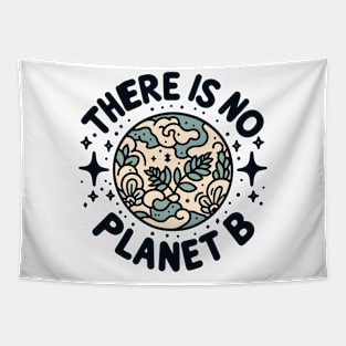 Save Earth No Planet B Tapestry