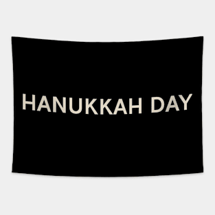 Hanukkah Day On This Day Perfect Day Tapestry