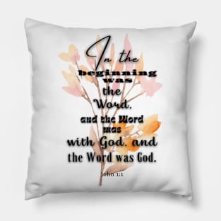 Famous Bible Verse, John 1:1, Bible Verse. Pillow