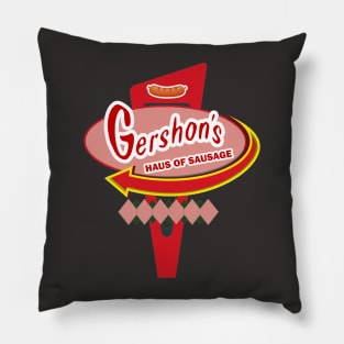 Gershon's Haus of Sausage Sign Pillow