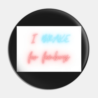 I brake for femboys - car bumper sticker Pin