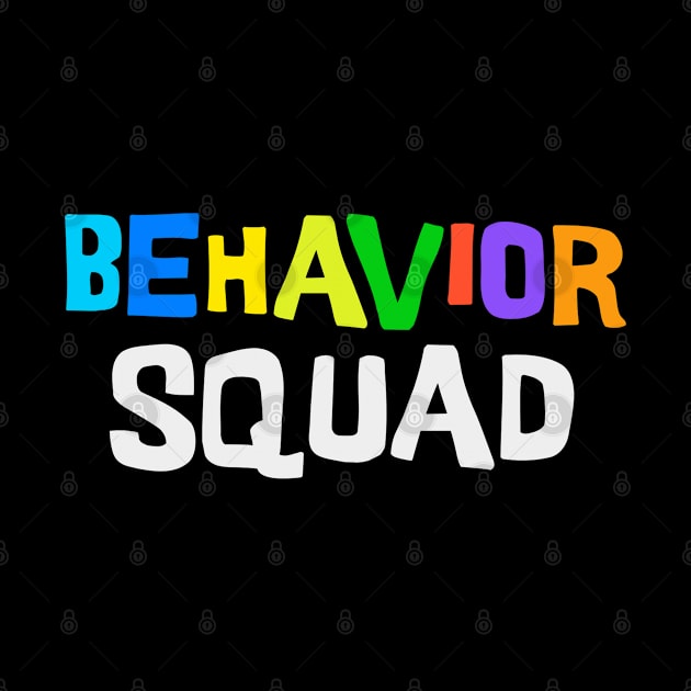 Behavior Squad by Quincey Abstract Designs