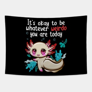 Cute Axolotl Weirdo Funny Different Tapestry