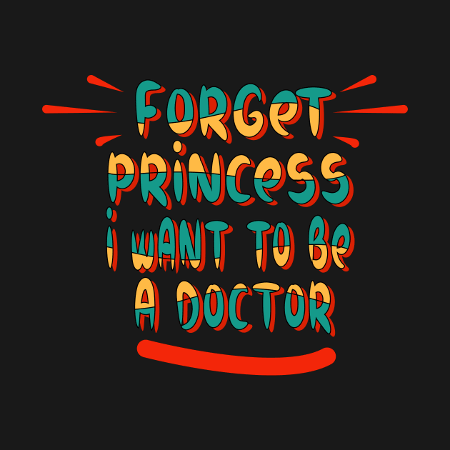 forget princess i want to be a doctor by ezzobair