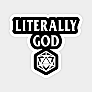 DnD Design Literally God Magnet