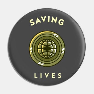 Saving Lives Pin