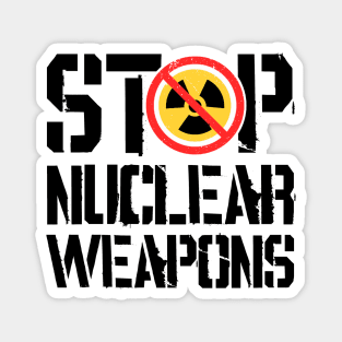 Stop Nuclear Weapons Magnet