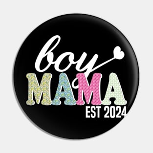 boy Mama Est 2024 Pin