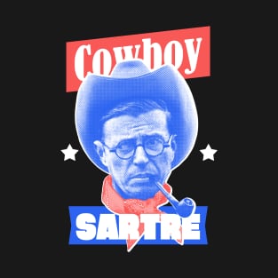 Cowboy Carter (Sartre) - Funny Philosophy MEME Jean-Paul Sartre T-Shirt