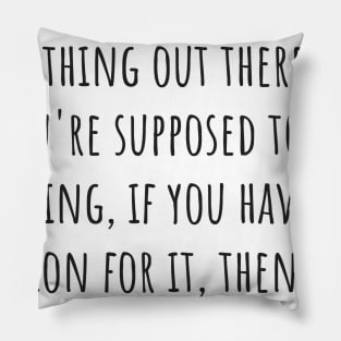 Stop Wishing and Just Do It Pillow