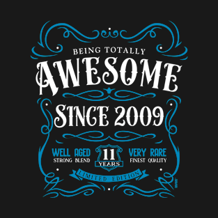 11th Birthday Gift T-Shirt Awesome Since 2009 T-Shirt