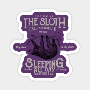 The Sloth Magnet