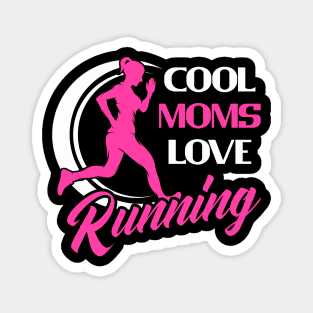 Cool Moms Love Running  Women Magnet