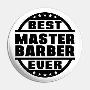 Best Master Barber Ever Pin