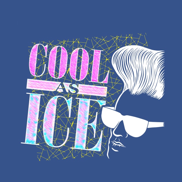 COOL AS ICE by TeeLabs