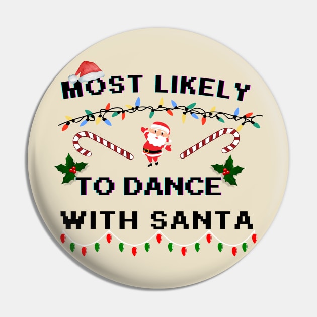 funny Christmas Quotes Most Likely And Family Matching group,Most Likely Pin by YuriArt