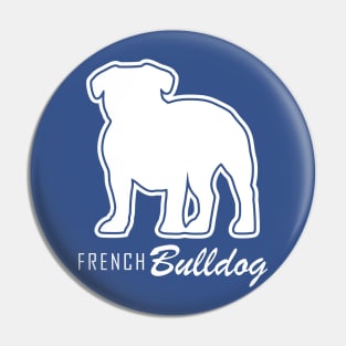 French Bulldog Pin