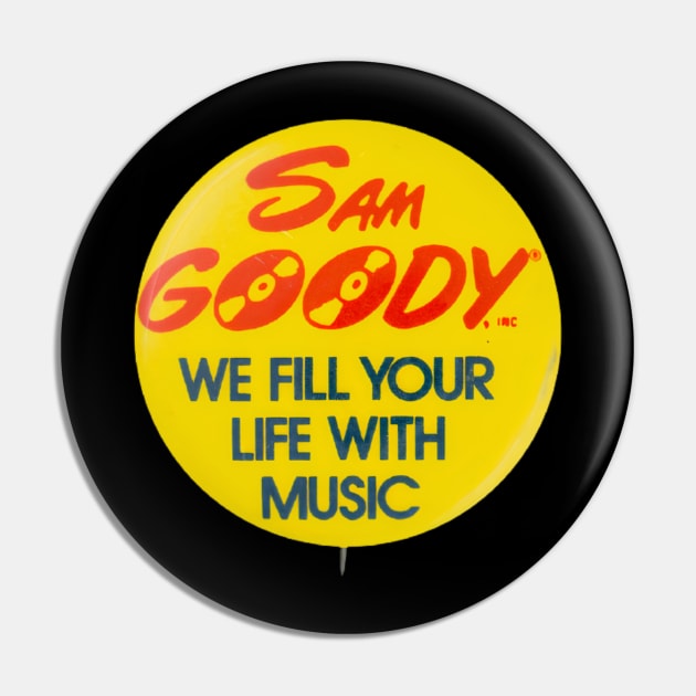 Sam Goody We Fill Your Life With Music Retro Vintage Pin by Ghost Of A Chance 