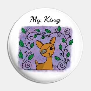 High King Bambi (Margo) Pin