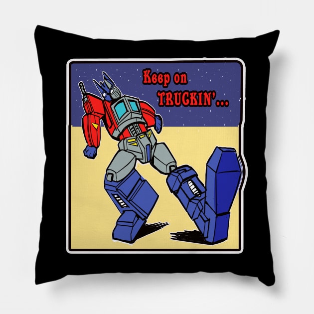 Keep on Truckin Prime Pillow by Biomek