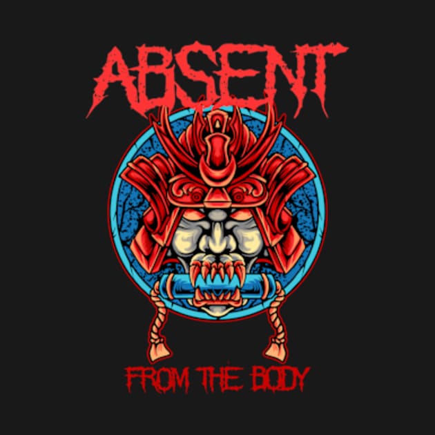 Absent from the Body groove metal by IsrraelBonz