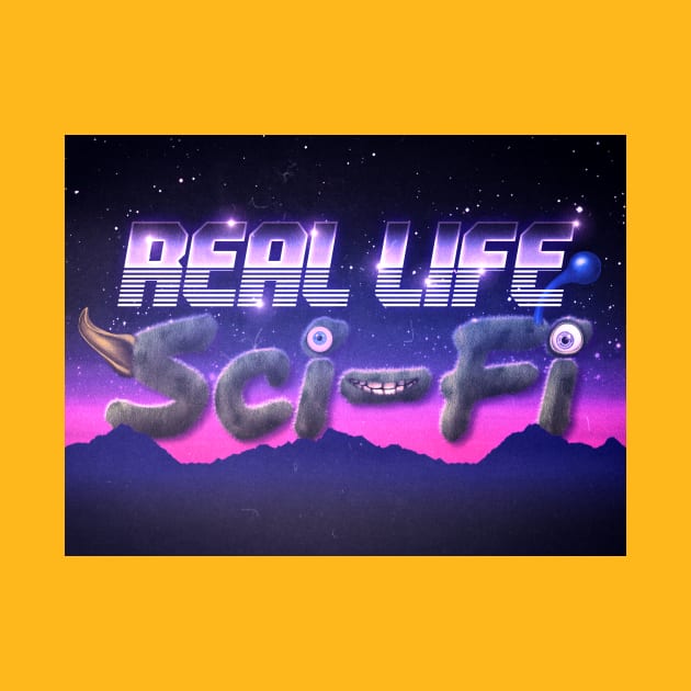 Real Life Sci-Furr by Real Life Sci-Fi