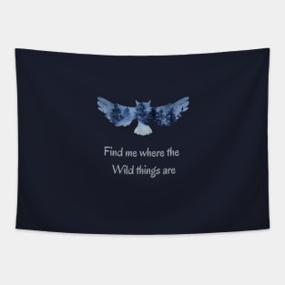 Wildlife nature - Inspirational quote for Nature lovers and travelers 1 Tapestry