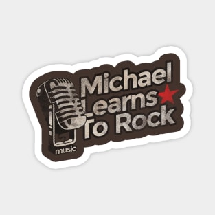 Michael Learns to Rock Group Vintage Magnet