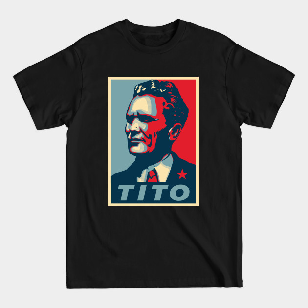 Discover Tito - Yugoslavia - T-Shirt