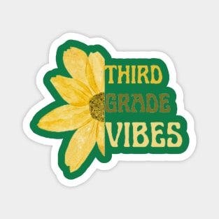 third grade vibes Magnet