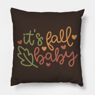 Its Fall Baby Pillow