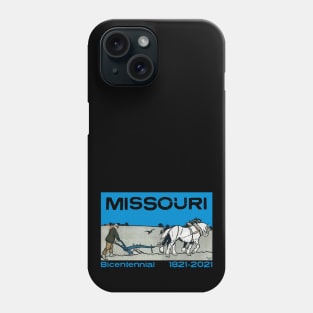 Missouri Bicentennial 2021 Anniversary 200 Years Farming Phone Case