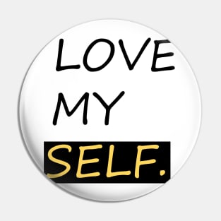 Love myself. !! Pin