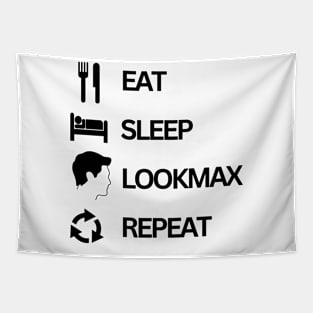 Eat sleep lookmax repeat funny t shirt meme tiktok meme design Tapestry