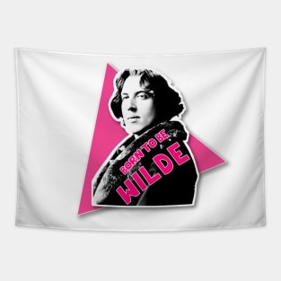 Oscar Wilde - Born To Be Wilde - Retro Typographic / Graphic Design Tapestry