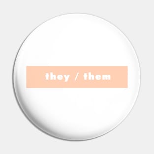 they / them - peach Pin