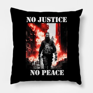 No Justice No Peace Pillow