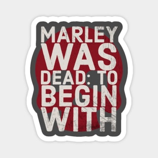 Marley was dead Magnet