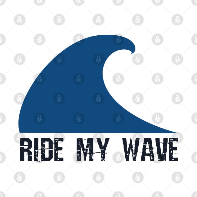 Ride my wave by oceanys